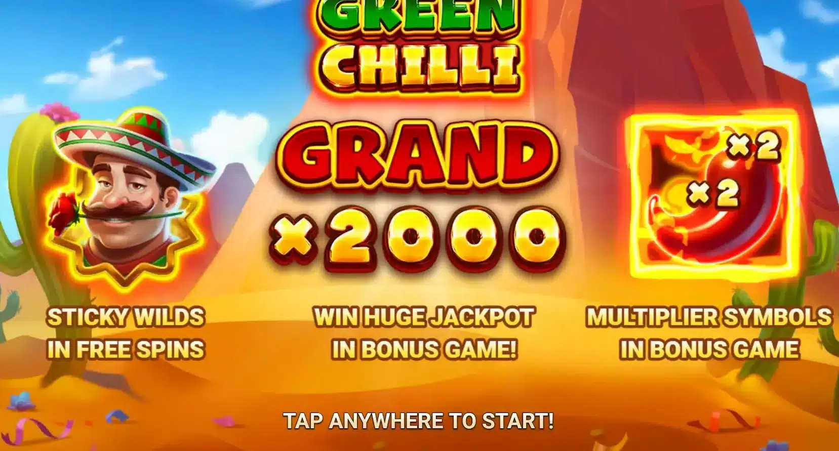 Green Chilli Slot introduction showing Sticky Wilds, Grand x2000 and Red Chilli multipliers Green Chilli Slot introduction showing Sticky Wilds, Grand x2000 and Red Chilli multipliers