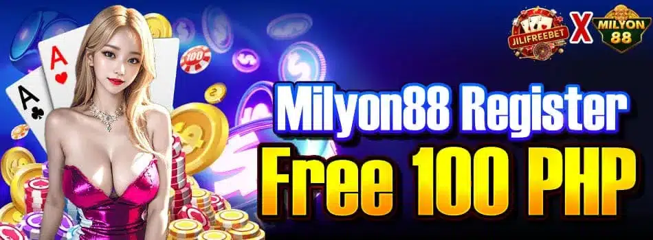 Milyon88 Register Free 100 PHP bonus banner with playing cards and casino chips Milyon88 Register Free 100 PHP bonus banner with playing cards and casino chips